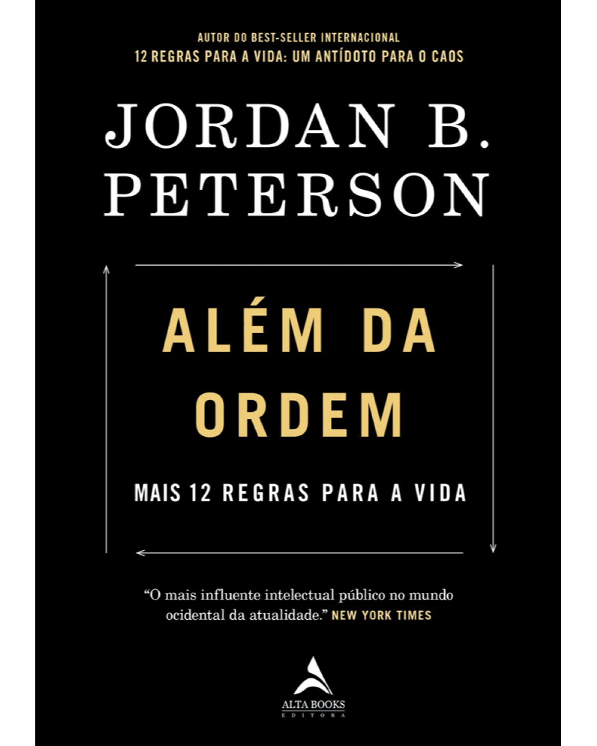 Além da ordem - Mais 12 regras para a vida - 1ª Edição | 2021