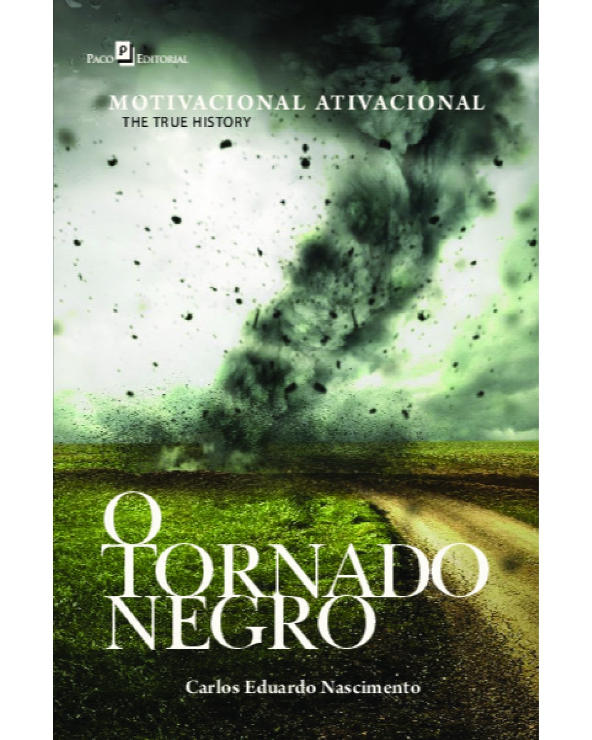 O tornado negro - 1ª Edição | 2021