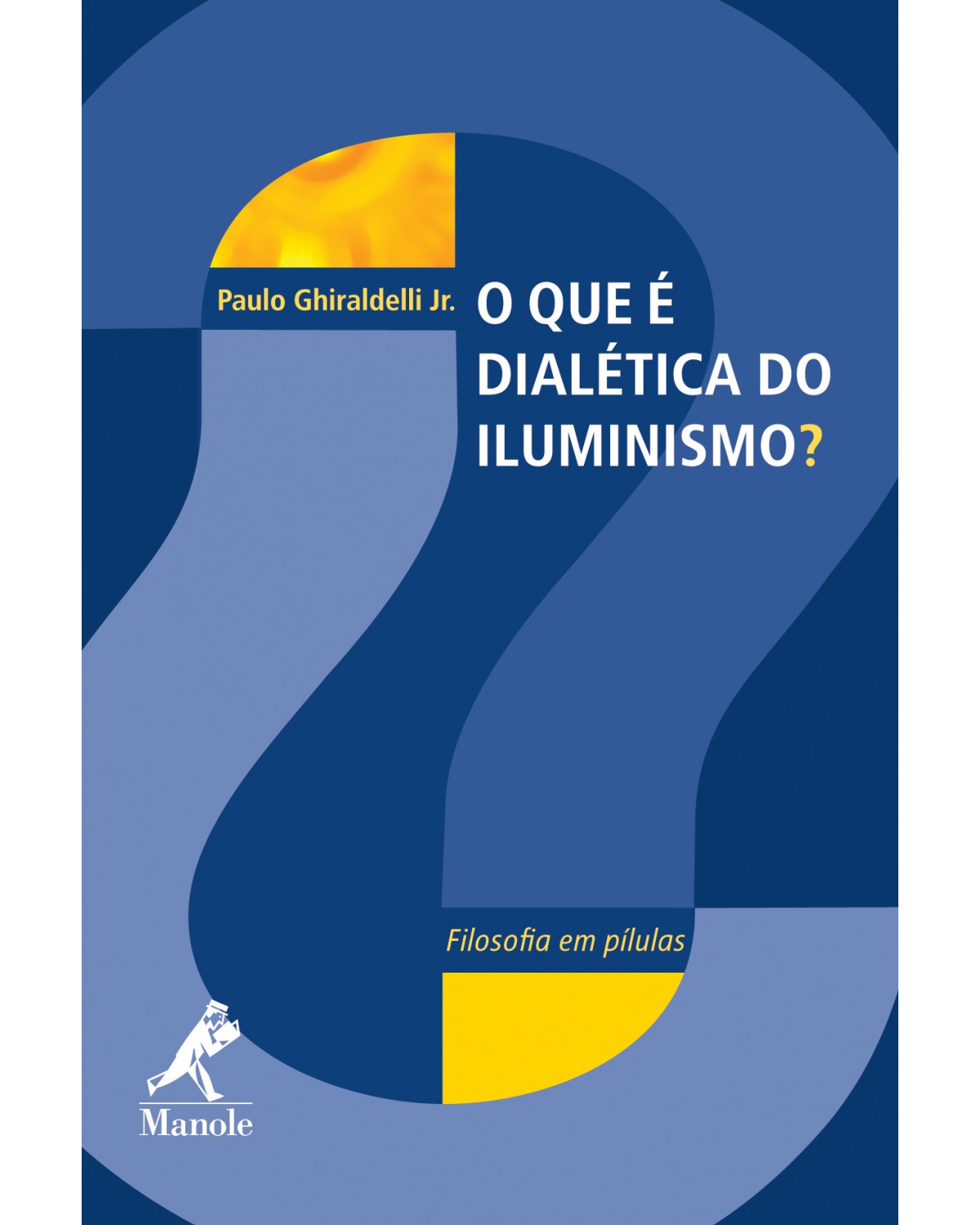 O que é dialética do iluminismo? - 1ª Edição | 2010