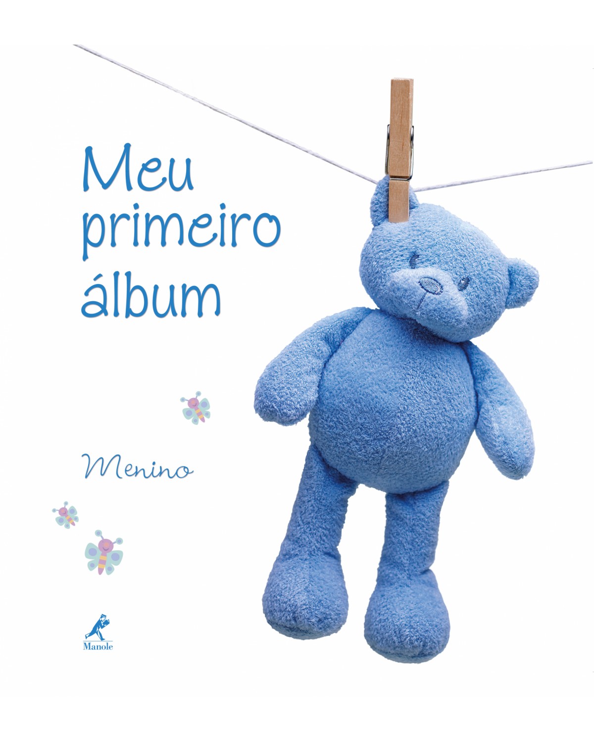 Meu primeiro álbum - Menino - 1ª Edição | 2012