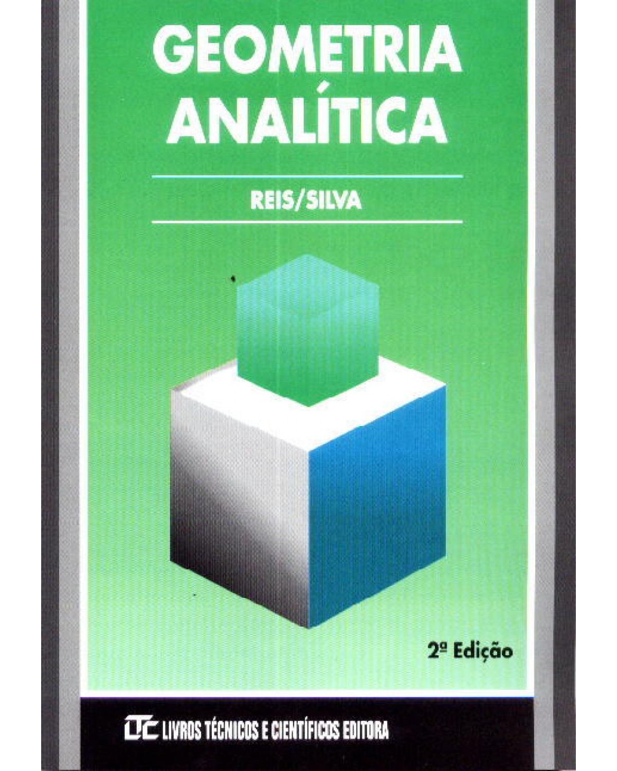 Geometria analítica - 2ª Edição | 1996