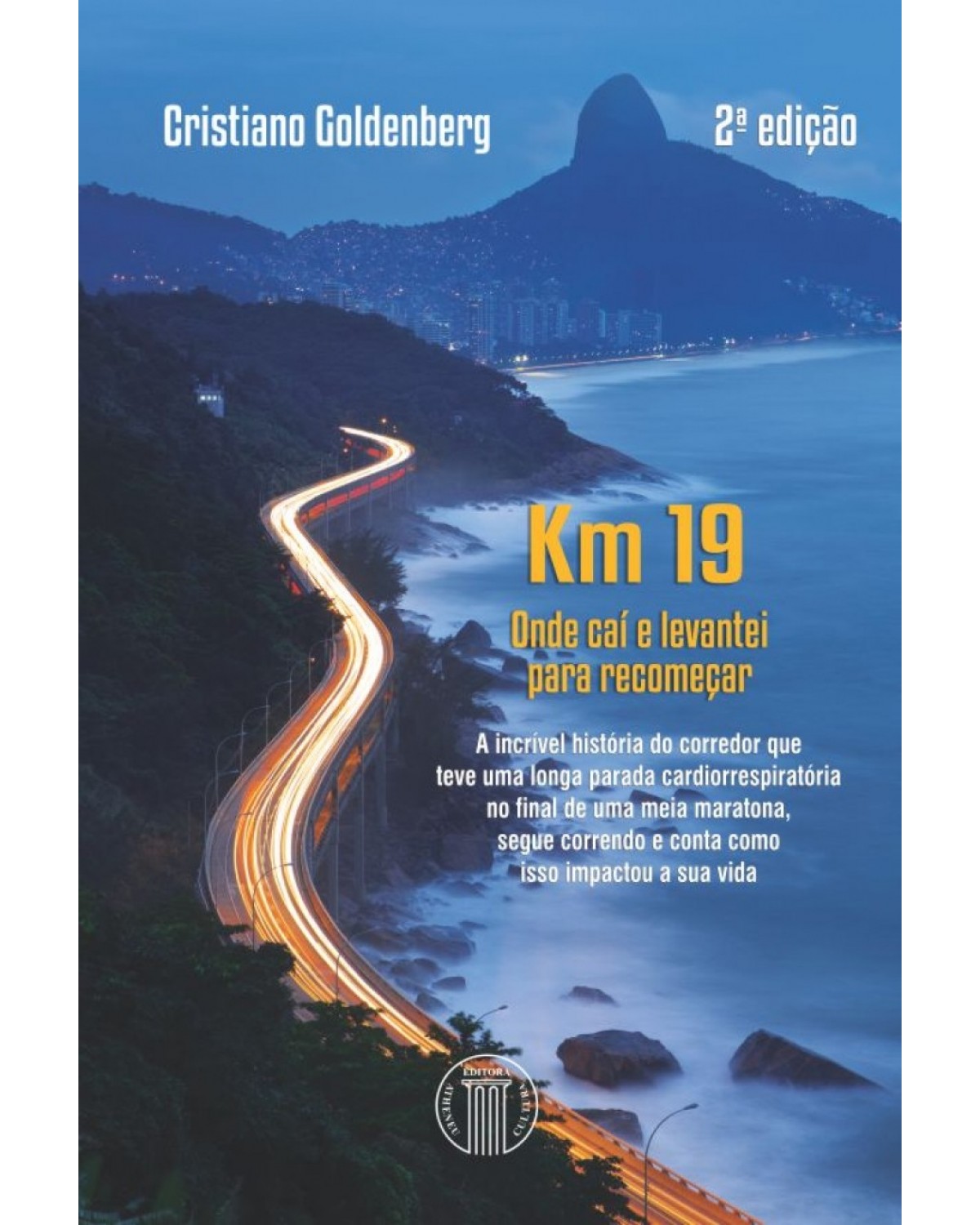 Km 19 - Onde caí e levantei para recomeçar - 2ª Edição | 2017