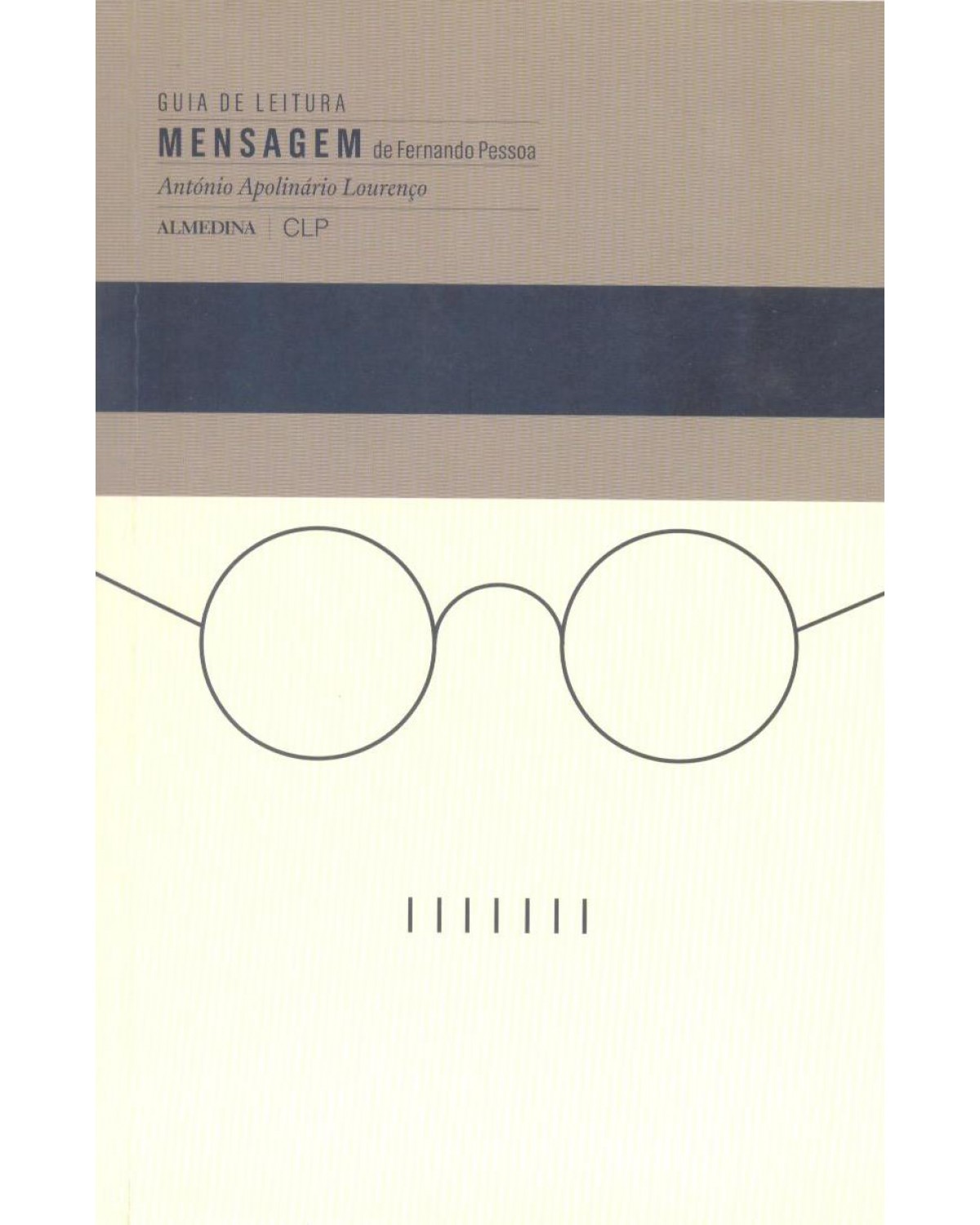 Mensagem de Fernando Pessoa - 1ª Edição | 2011
